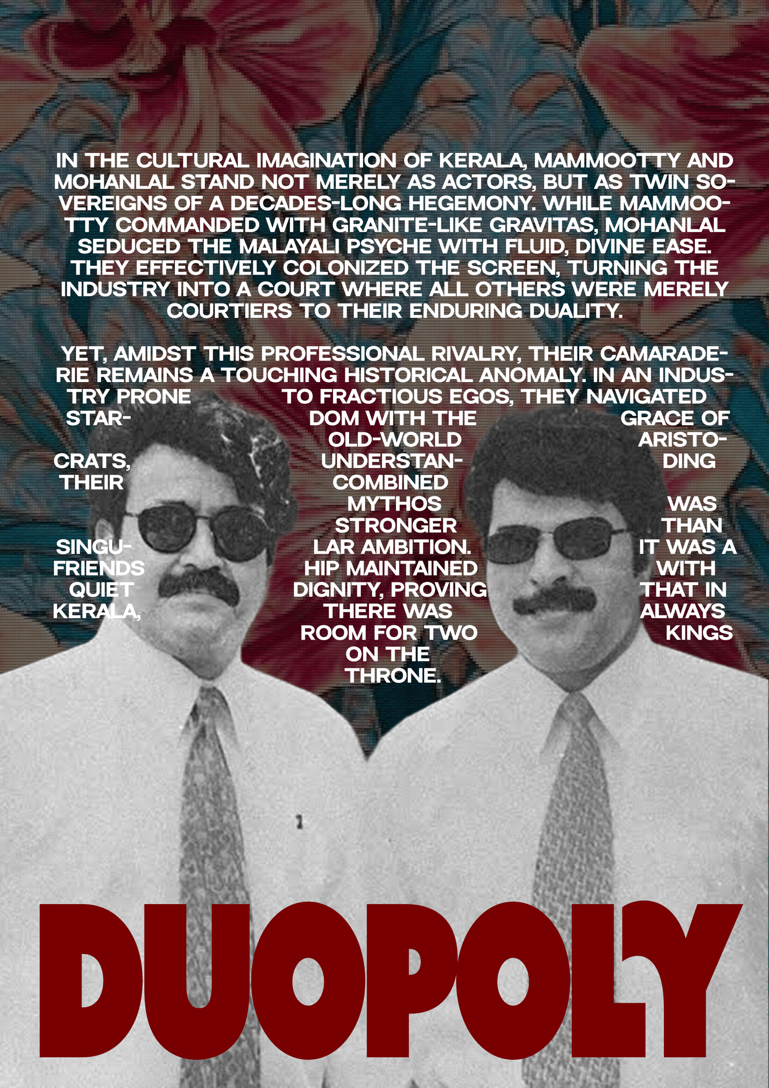 Duopoly — Mammootty and Mohanlal essay